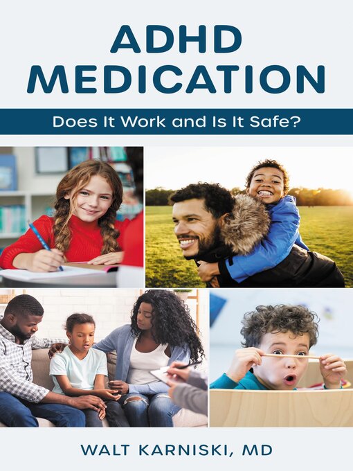 Title details for ADHD Medication by Walt Karniski, MD - Wait list